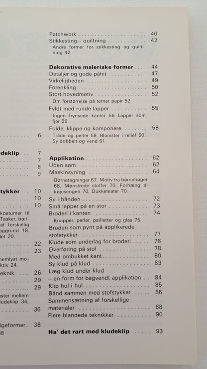 Indholdsfortegnelse i Sy og klip i klude med kapitler om patchwork, quiltning, kludeklip og applikation