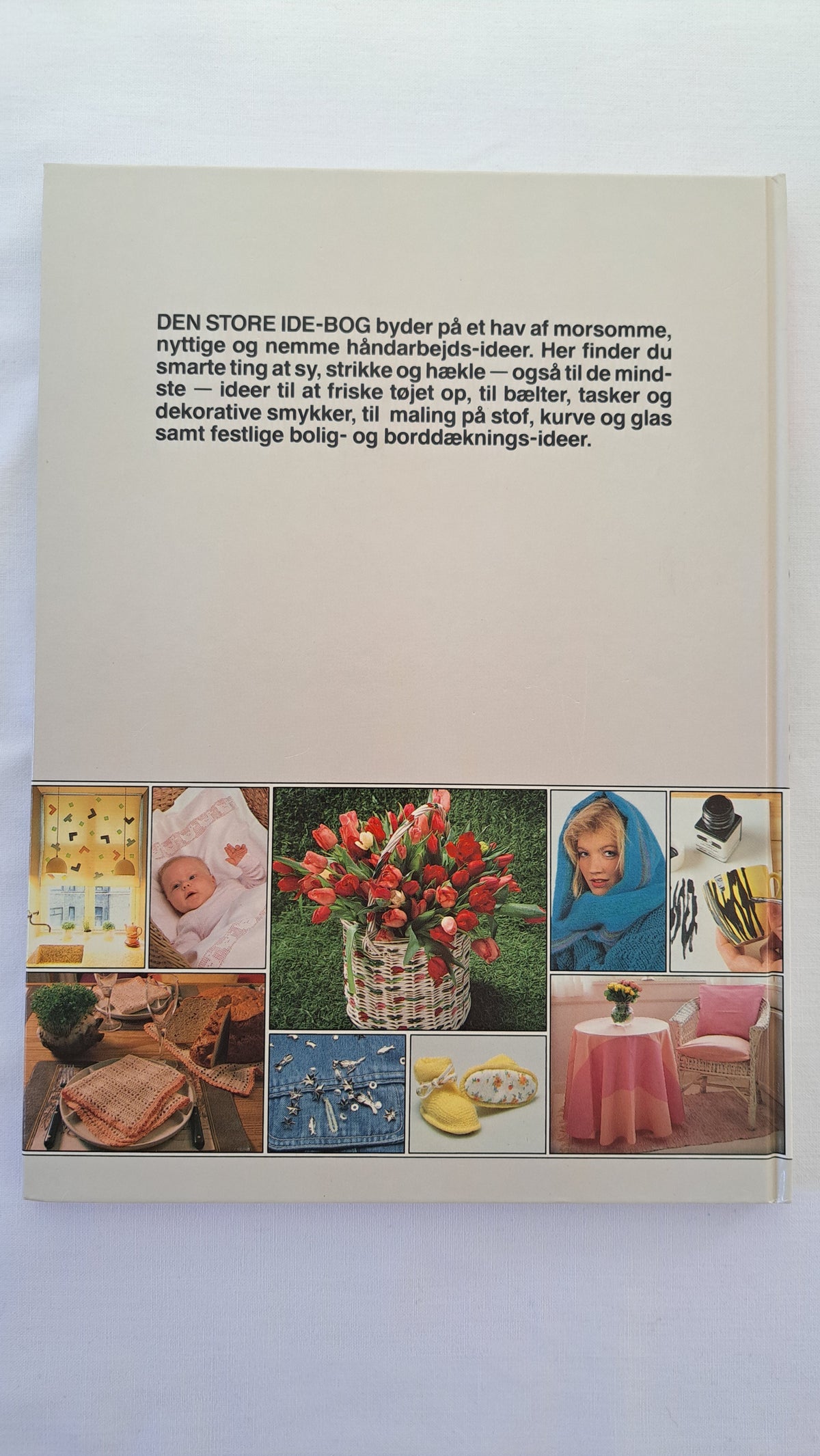 Bagside af kreabogen Den store idé-bog med billeder af krea-projekter, strik og boligtekstiler