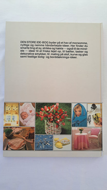 Bagside af kreabogen Den store idé-bog med billeder af krea-projekter, strik og boligtekstiler