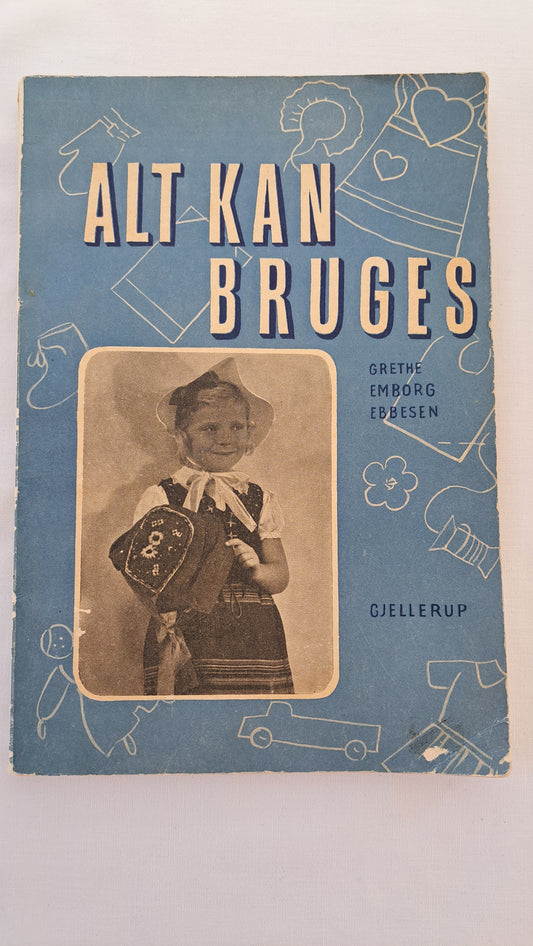 Blå forside af vintage kreabog Alt kan bruges af Grethe Emborg Ebbesen fra Jul. Gjellerups Forlag